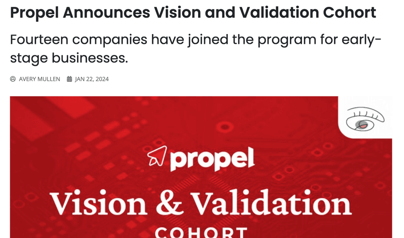 Propel announces Vision and Validation Cohort 1